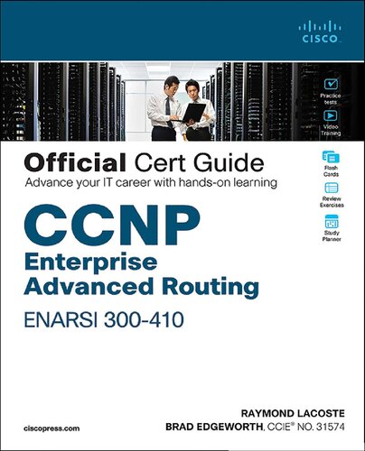 Ccnp Enterprise Advanced Routing Enarsi 300410 Official Cert Guide 1st Edition Raymond Lacoste