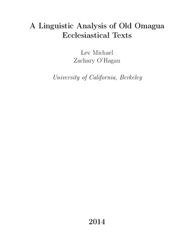 A Linguistic Analysis Of Old Omagua Ecclesiastical Texts Lev Michael