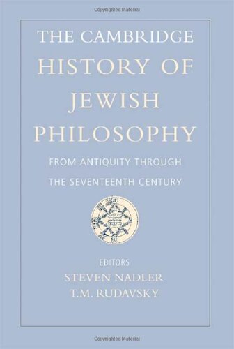 The Cambridge History Of Jewish Philosophy Volume 1 Steven Nadler And T M Rudavsky