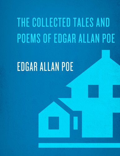 The Collected Tales And Poems Of Edgar Allan Poe Edgar Allan Poe