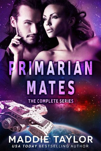 Primarian Mates The Complete Series Maddie Taylor