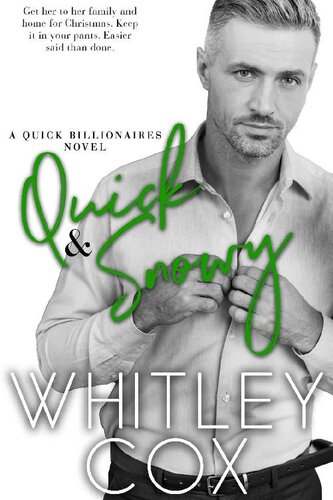 Quick Snowy Whitley Cox