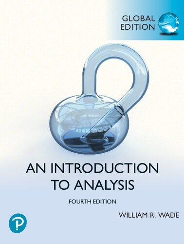 An Introduction To Analysis 4eglobal 4thglobal William R Wade
