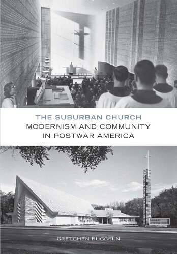 The Suburban Church 1st Edition Gretchen Buggeln