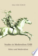 Studies In Medievalism Xxiii Ethics And Medievalism Illustrated Karl Fugelso