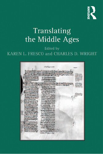 Translating The Middle Ages 1st Edition Fresco Karen L