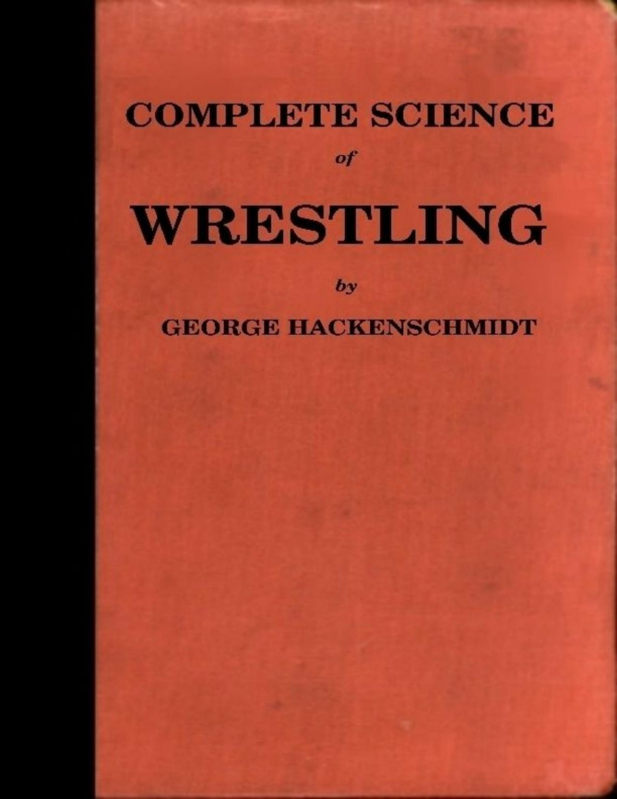 The Complete Science Of Wrestling George Hackenschmidt