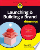 Launching Building A Brand For Dummies 1st Edition Will Amy