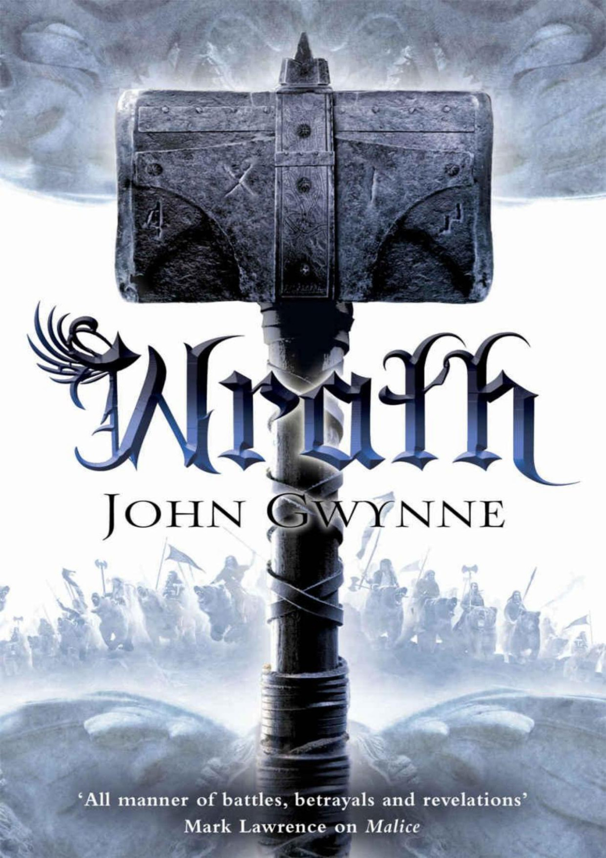 Wrath The Faithful And The Fallen Book 4 John Gwynne