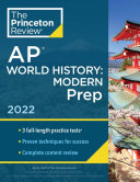 Princeton Review Ap World History Modern Prep 2022 Practice Tests Complete Content Review Strategies Techniques 2022 College Test Preparation The Princeton Review The Princeton Review