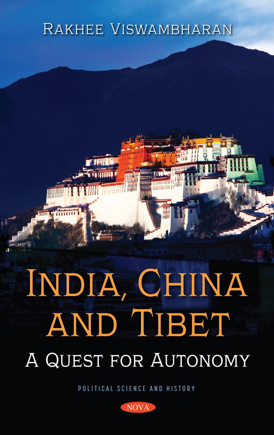 India China And Tibet A Quest For Autonomy Viswambharan Rakhee