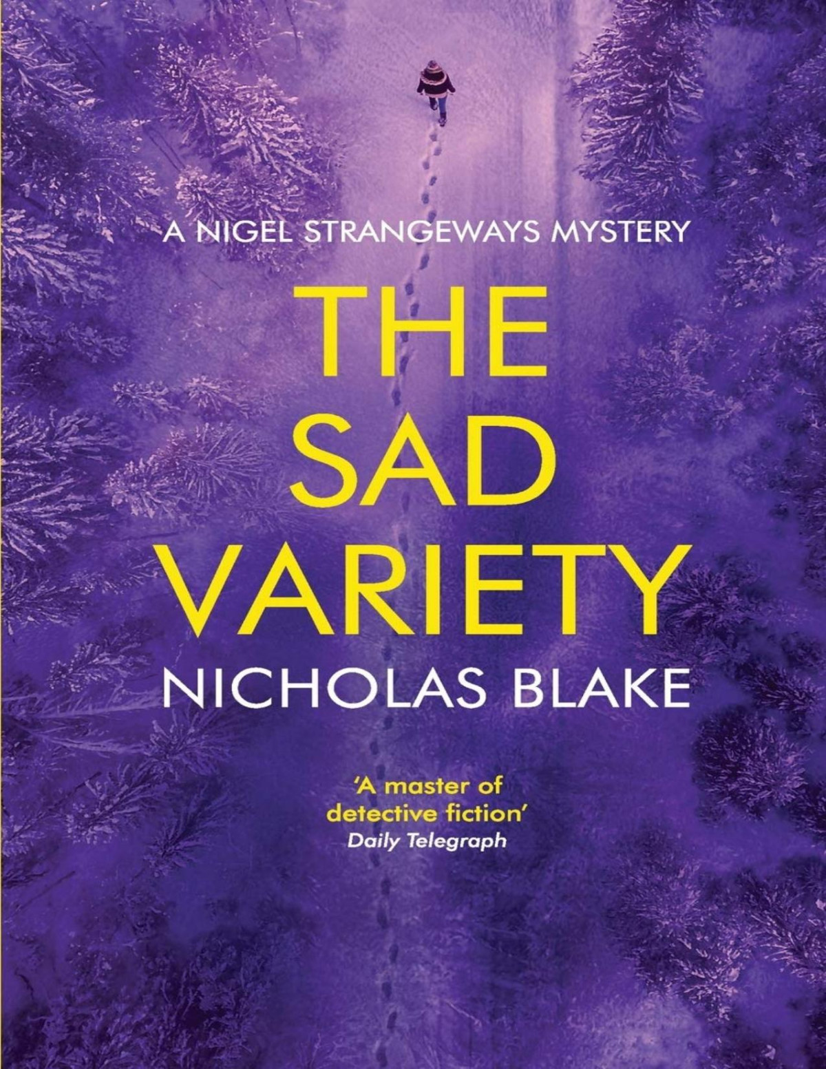 The Sad Variety Nicholas Blake