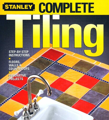 Stanley Complete Tiling 1st Edition Ken Sidey