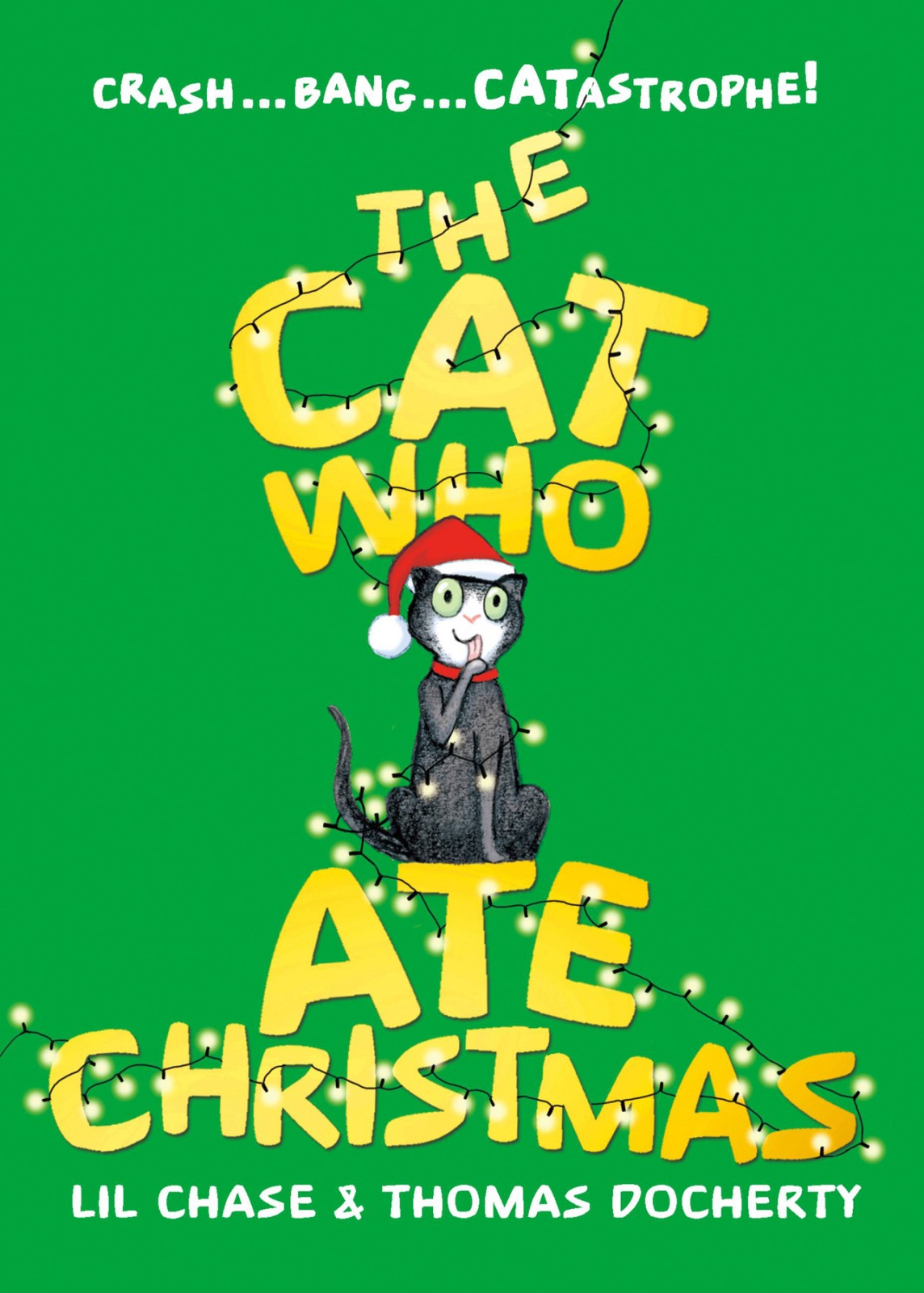 The Cat Who Ate Christmas Lil Chase Thomas Docherty