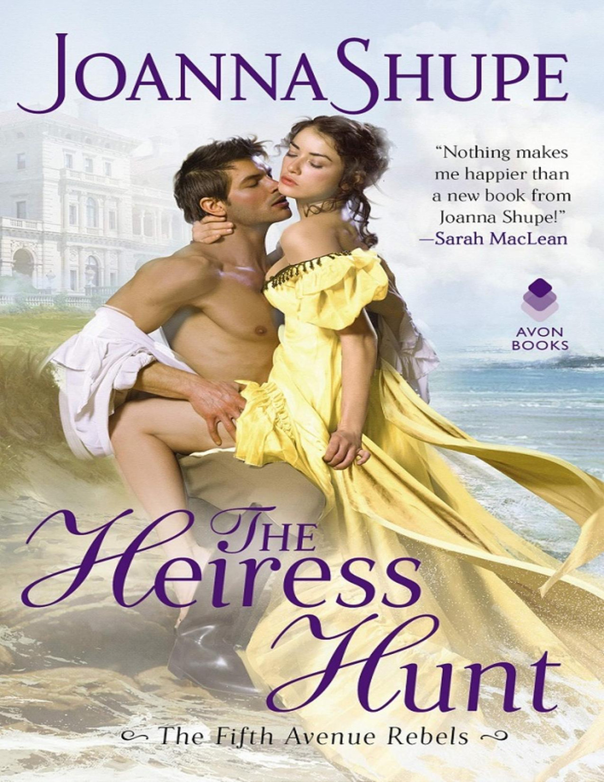 The Heiress Hunt Joanna Shupe