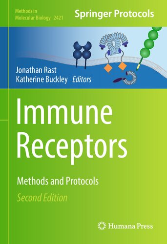 Immune Receptors Methods And Protocols 2nd Edition Jonathan Rast
