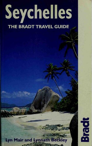 Seychelles The Bradt Travel Guide 1st Edition Lyn Mair Lynnath Beckley