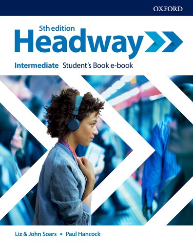 Headway 5th Edition Intermediate Students Book 5th Revised Liz Soars