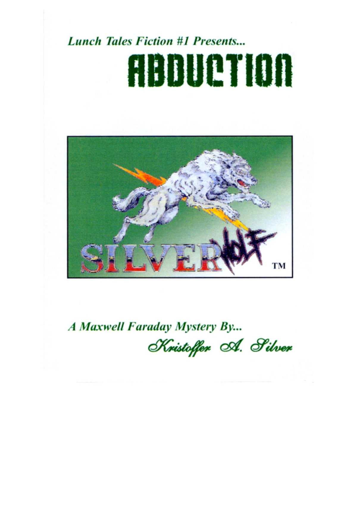 Abduction Kristoffer A Silver