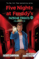 Prankster An Afk Book Five Nights At Freddys Fazbear Frights 11 Scott Cawthon