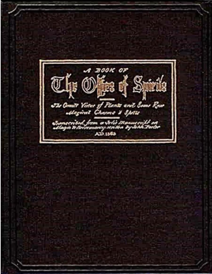 A Book Of The Office Of Spirits F H