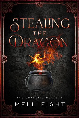Stealing The Dragon Mell Eight
