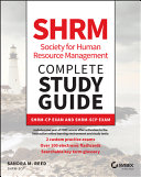 Shrm Society For Human Resource Management Complete Study Guide Shrmcp Exam And Shrmscp Exam 1st Edition Reed