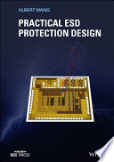 Practical Esd Protection Design 1st Edition Wang Albert