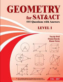 Geometry For Sat And Act 825 Questions With Solutions 1st Edition Oral