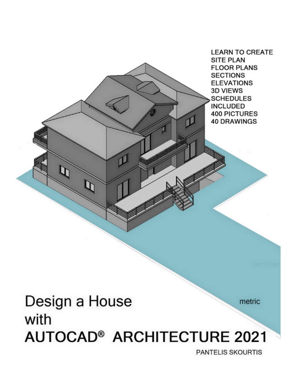 Design A House With Autocad Architecture 2021 Pantelis Skourtis