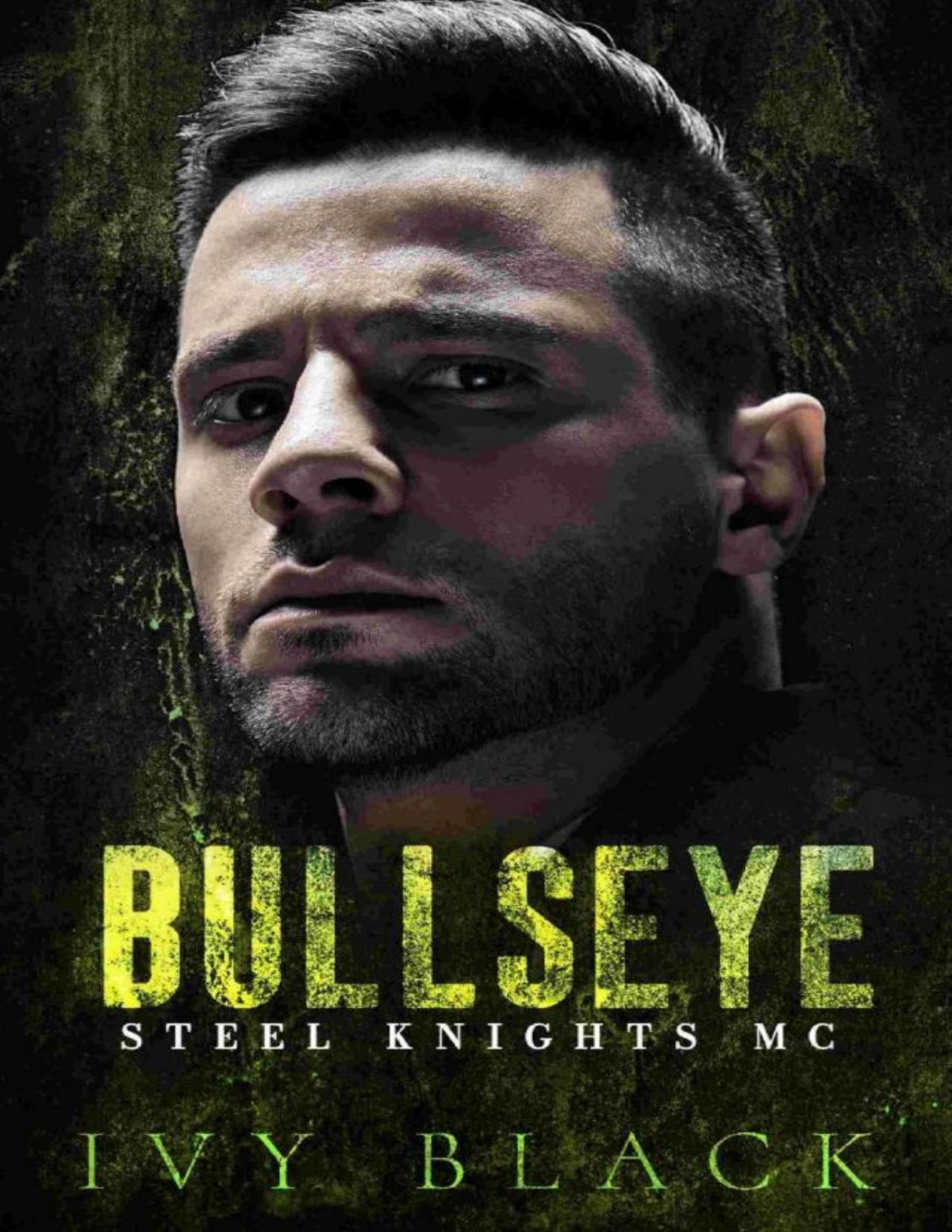 Bullseye An Alpha Male Mc Biker Romance Ivy Black