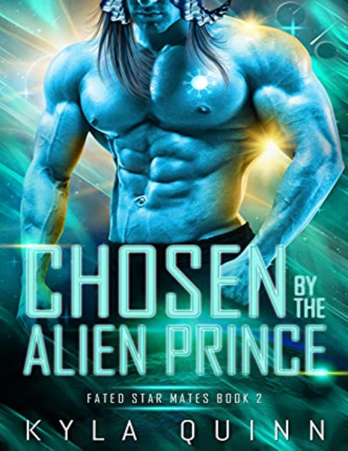 Chosen By The Alien Prince Kyla Quinn