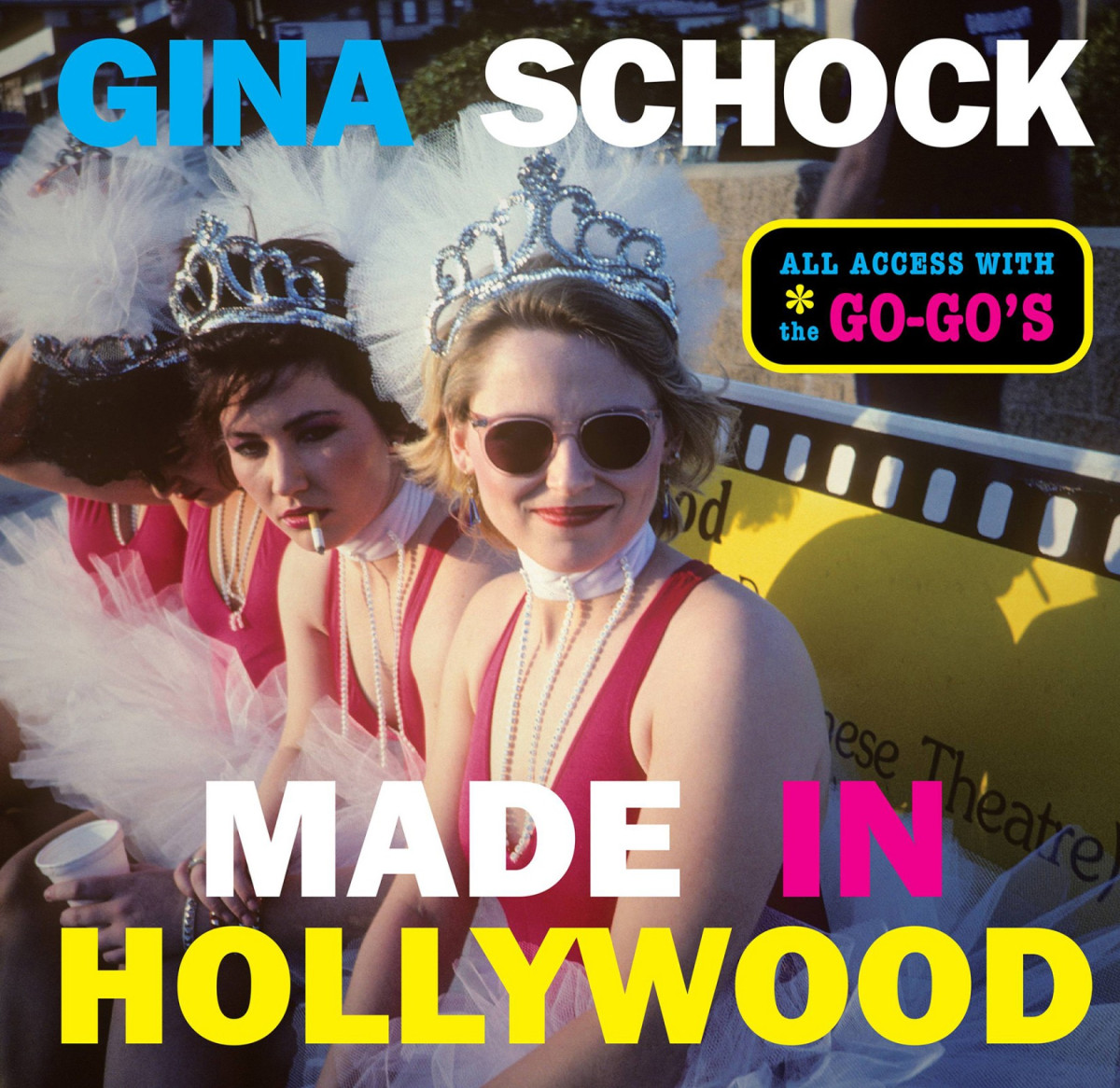 Made In Hollywood All Access With The Gogos Gina Schock