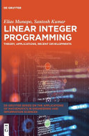 Linear Integer Programming Theory Applications Recent Developments Kumar