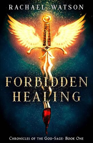 Forbidden Healing Rachael Watson