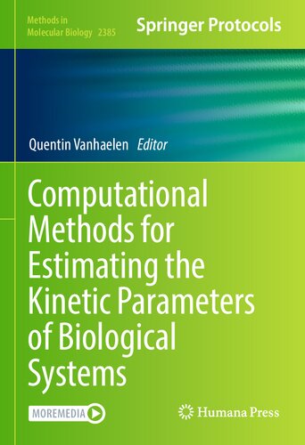 Computational Methods For Estimating The Kinetics Parameters Of Biological Systems Quentin Vanhaelen