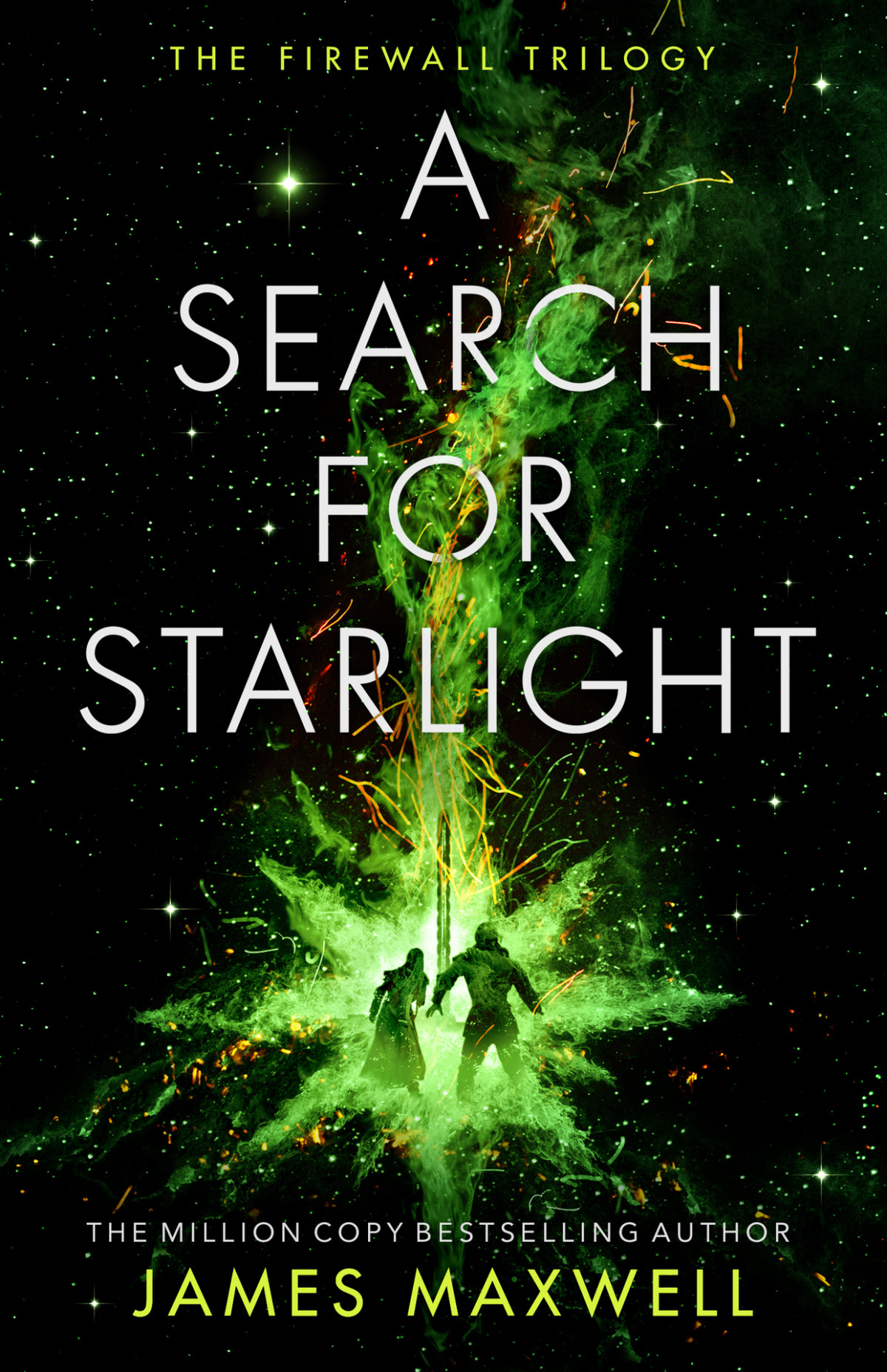 A Search For Starlight The Firewall Trilogy James Maxwell