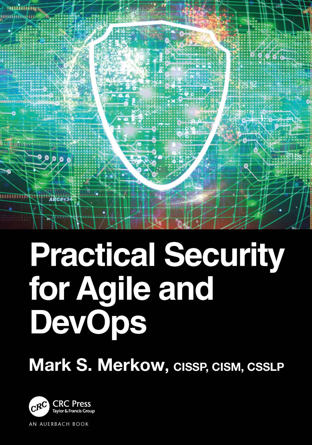 Practical Security For Agile And Devops Mark S Merkow