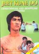 Jeet Kune Do Conditioning And Grappling Methods Larry Hartsell