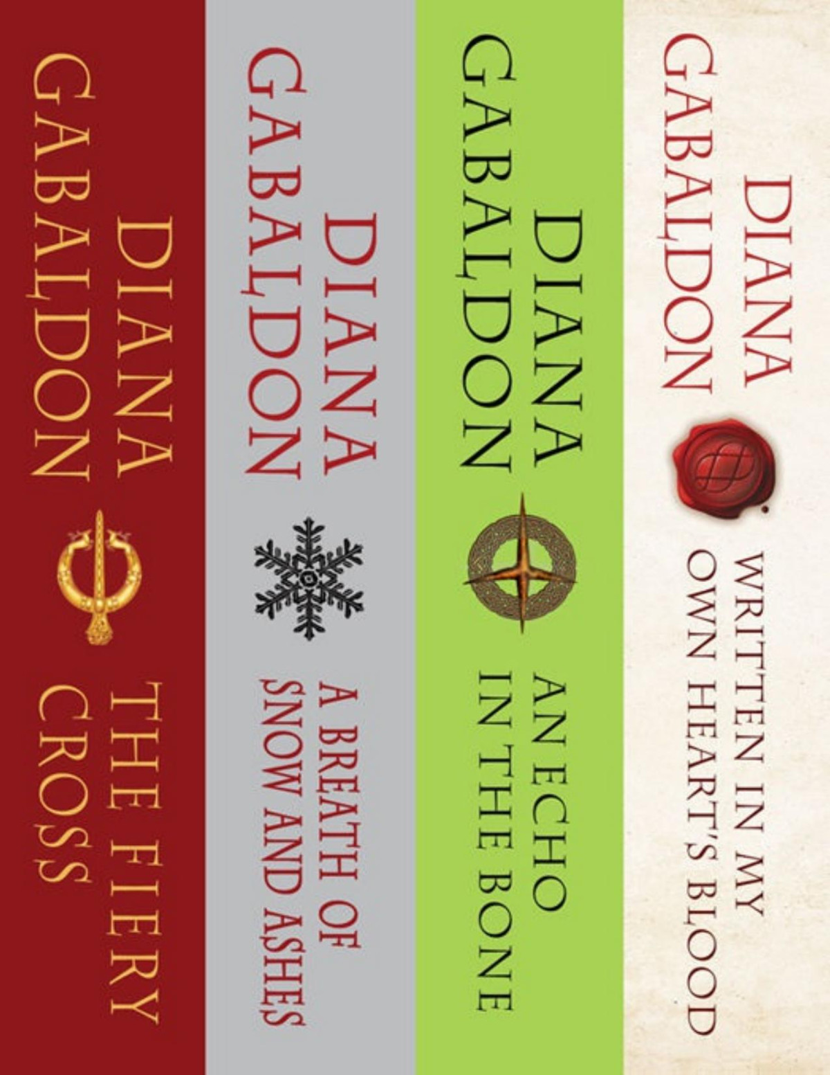 The Fiery Cross A Breath Of Snow And Ashes An Echo In The Bone And Written In My Own Hearts Blood Bundle Books 5 6 7 And 8 Diana Gabaldon