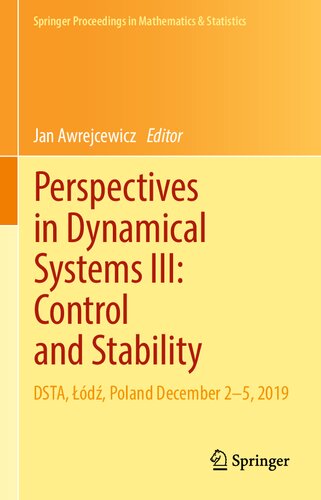 Perspectives In Dynamical Systems Iii Control And Stability Jan Awrejcewicz