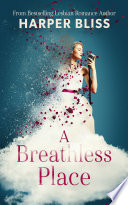 A Breathless Place Harper Bliss