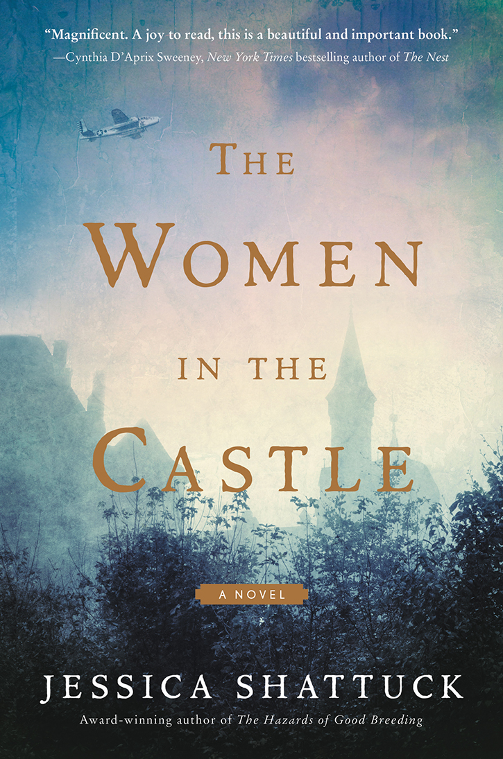 The Women In The Castle Jessica Shattuck