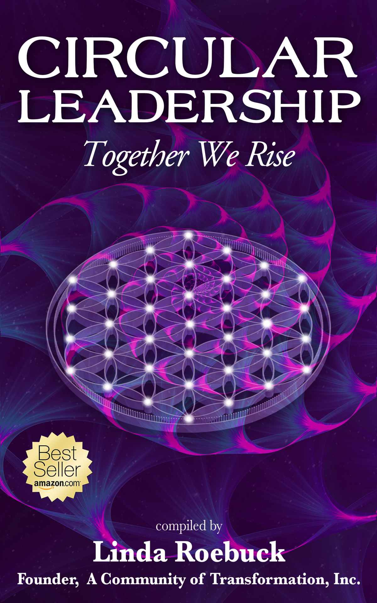 Circular Leadership Together We Rise Linda Roebuck