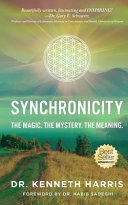 Synchronicity The Magic The Mystery The Meaning Kenneth Harris