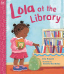 Lola At The Library Anna Mcquinn