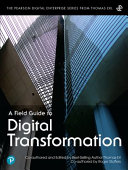 A Field Guide To Digital Transformation Thomas Erl