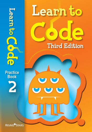 Learn To Code Practice Book 2 Third Edition Claire Lotriet Adam Chase