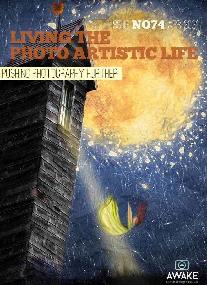 Living The Photo Artistic Life April 2021 Living The Photo Artistic Life