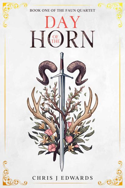 Day Of The Horn The Faun Quartet Book 1 Chris J Edwards